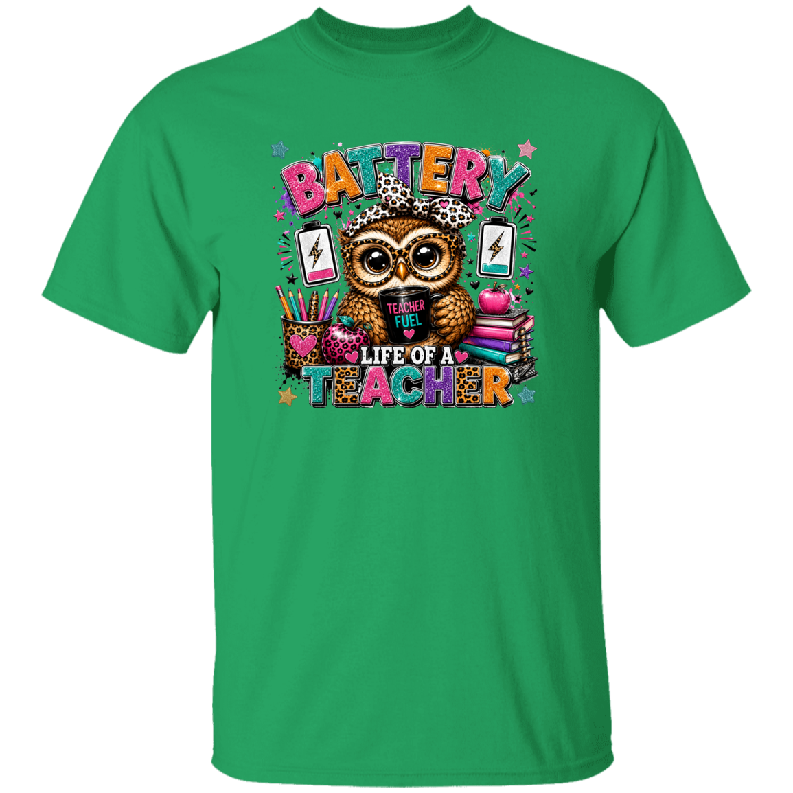 A bright green short-sleeve crewneck t-shirt featuring a colorful graphic print of an owl surrounded by school supplies and the text 'BATTERY LIFE OF A TEACHER'.