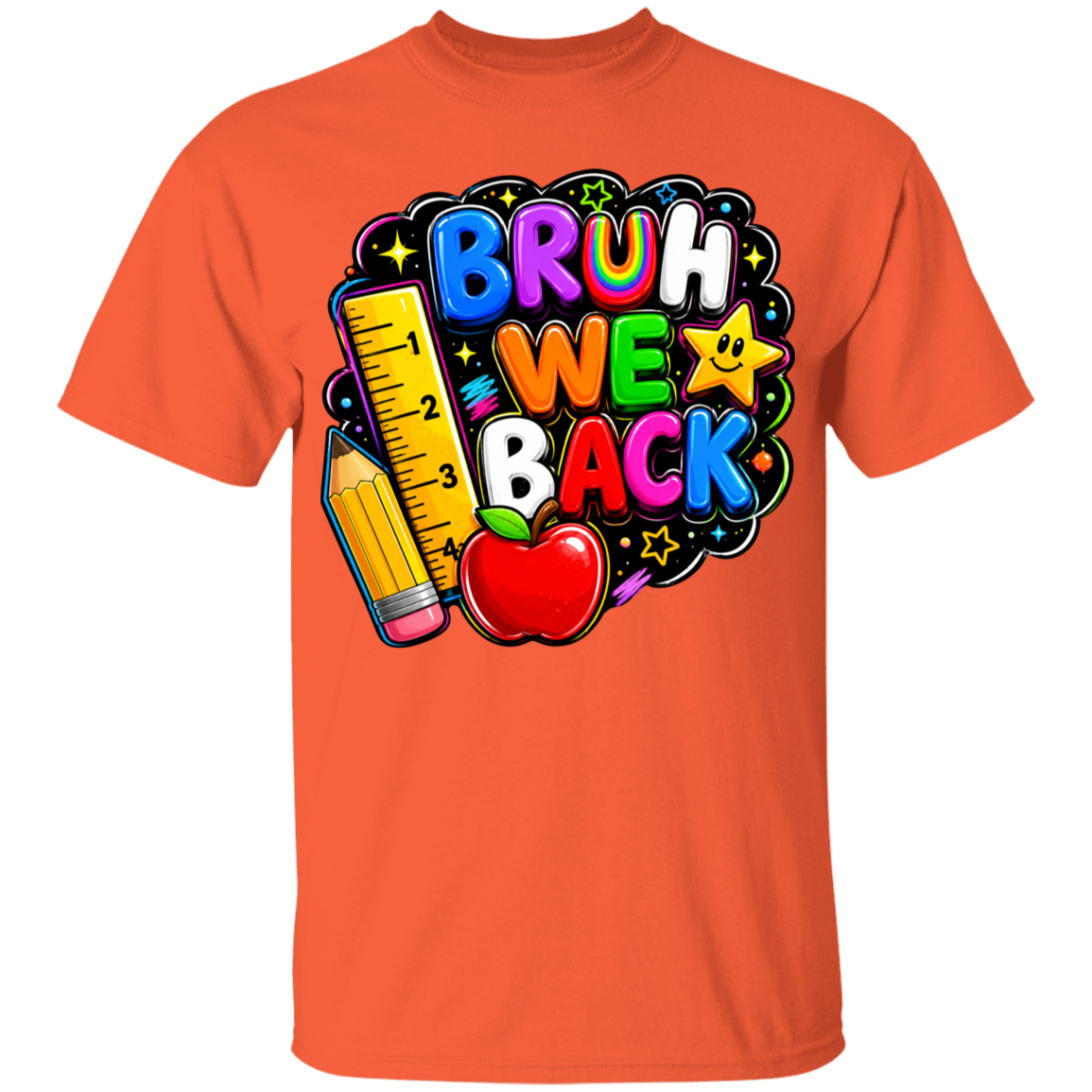 A bright orange short-sleeve crewneck t-shirt featuring a colorful graphic on the chest that reads 'BRUH WE BACK' in playful multicolored letters, accompanied by school-themed illustrations of a yellow pencil, a red apple, a ruler, and a smiling star.