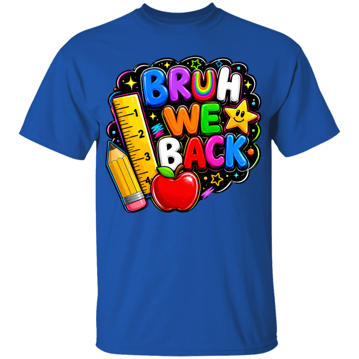 A royal blue short-sleeve crewneck t-shirt featuring a colorful graphic on the chest that reads 'BRUH WE BACK' in playful multicolored letters, accompanied by school-themed illustrations of a yellow pencil, a red apple, a smiling star, and a yellow ruler.