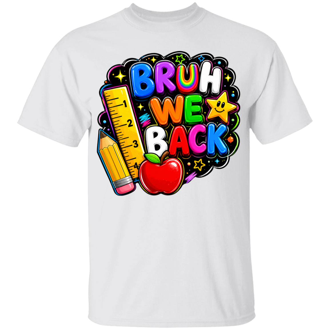 A white short-sleeve crewneck t-shirt featuring a colorful graphic on the front with the text 'BRUH WE BACK' in playful multicolored letters, accompanied by school-themed illustrations of a yellow pencil, a red apple, a ruler, and a smiling star.