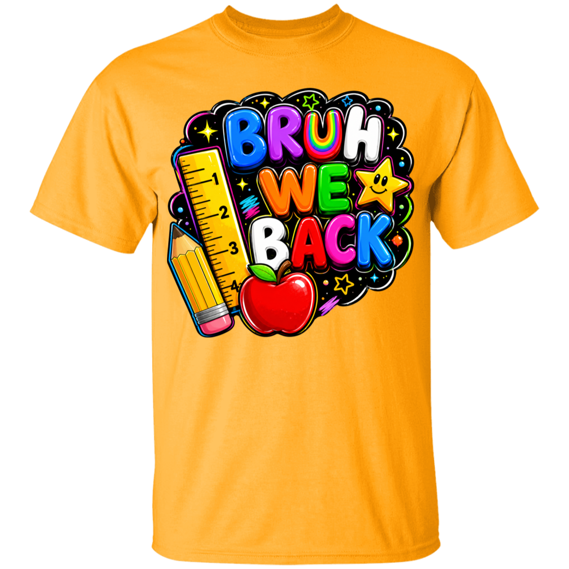 A bright yellow short-sleeve crewneck t-shirt featuring a colorful graphic on the chest that reads 'BRUH WE BACK' in playful multicolored letters, accompanied by school-themed illustrations of a yellow pencil, a red apple, and a smiling yellow star.
