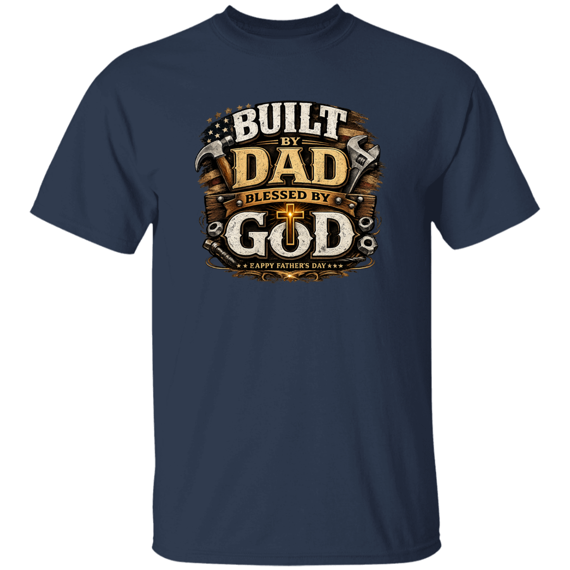 Navy t-shirt with 'Built by Dad, Blessed by God' graphic design on a white background