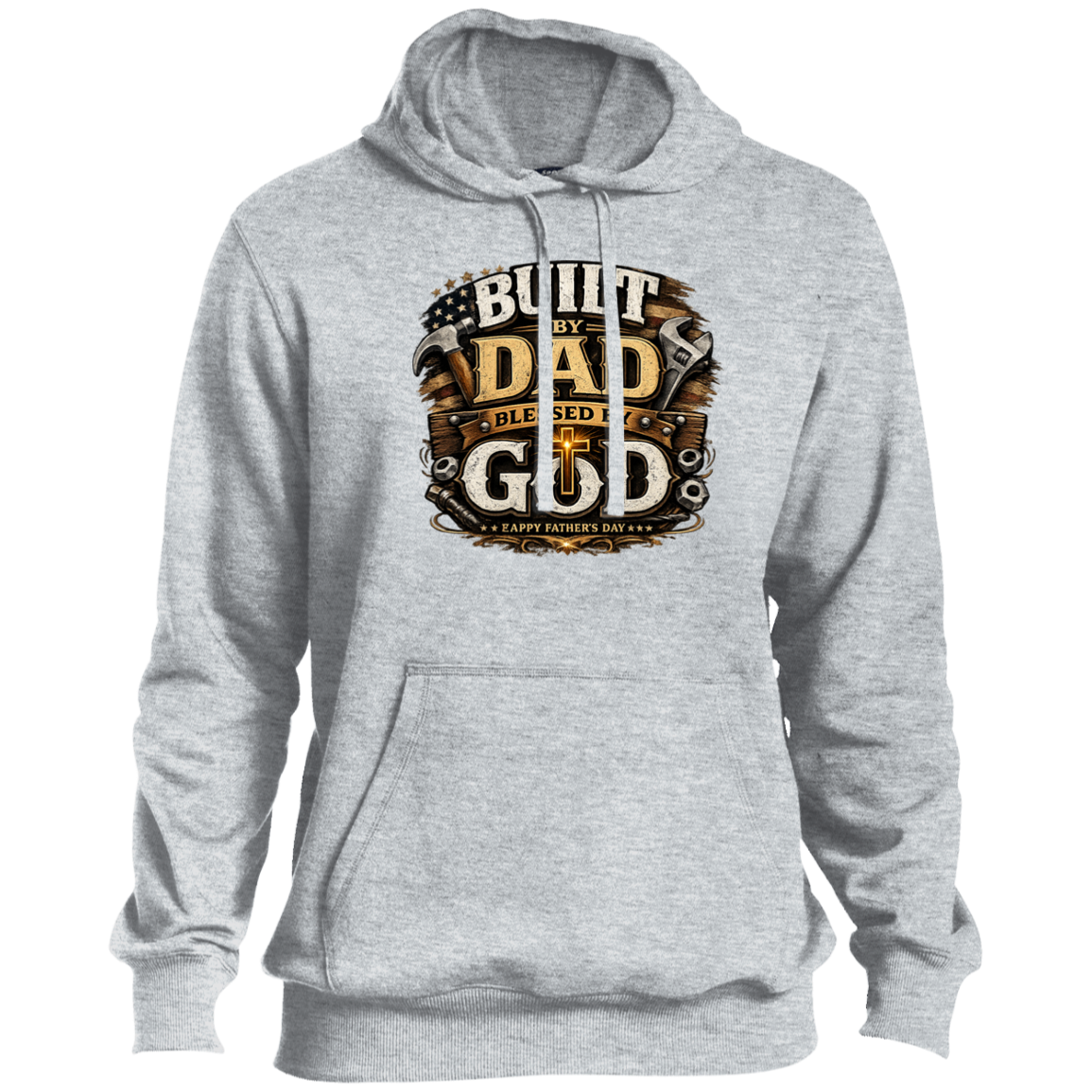 Athletic heather hoodie with 'Built by Dad, Blessed by God' text