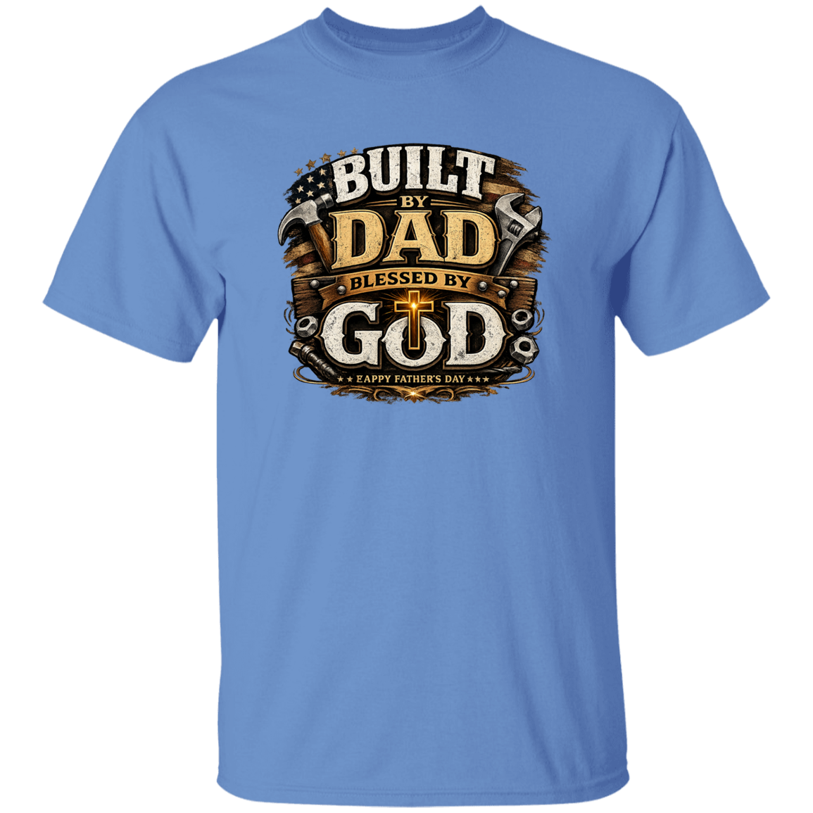 Carolina blue t-shirt with 'Built by Dad, Blessed by God' graphic design on a white background