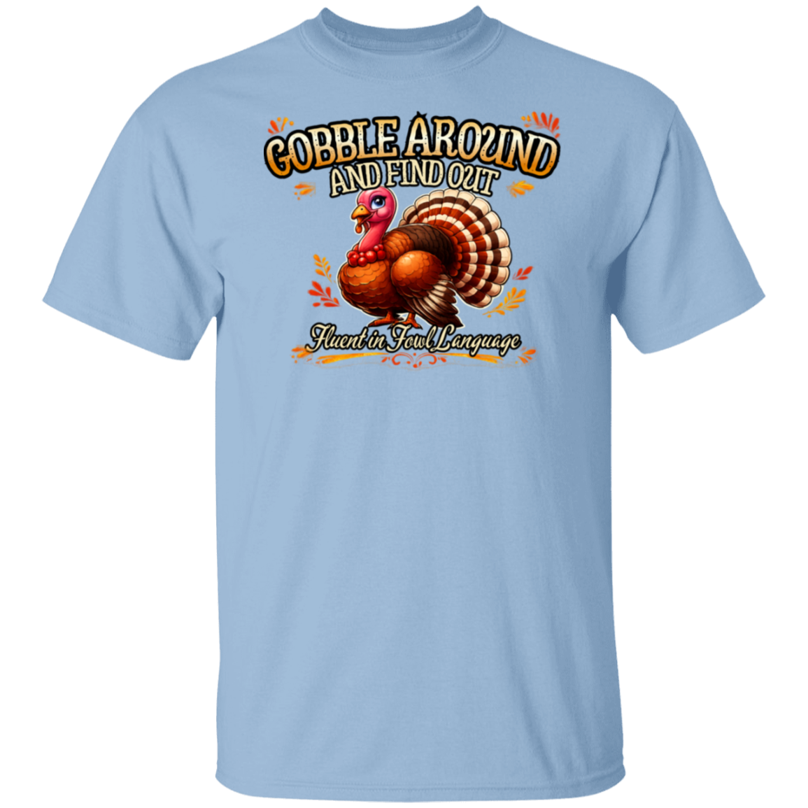 Light blue t-shirt with a turkey graphic and text on a white background