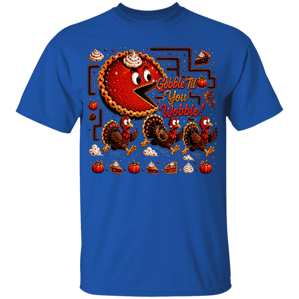 A royal blue short-sleeve crewneck t-shirt featuring a colorful, pixel-art Thanksgiving graphic on the front. The design includes a pie character eating slices of cake with the text 'Gobble Till You Wobble!' and several turkeys.