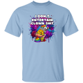  light blue t-shirt with text I don't entertain clown shit with a colorful background and a clown squatting. 