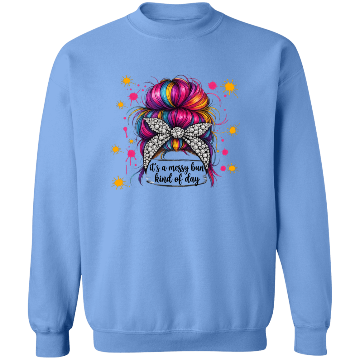 a carolina blue sweatshirt with a colorful bun design and text.