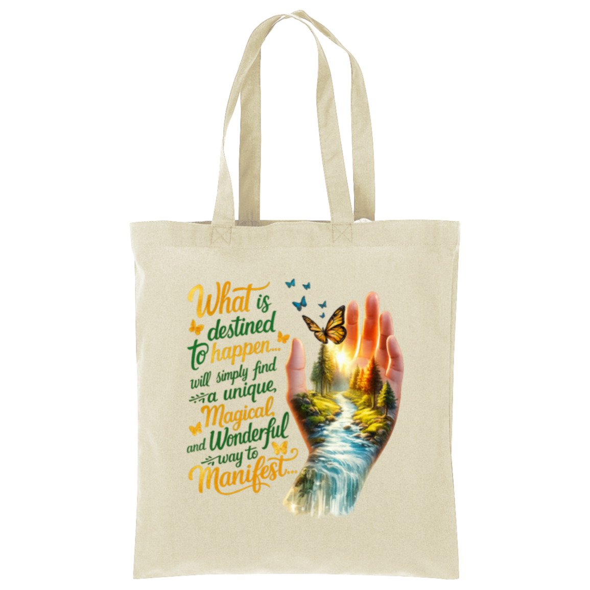 Beige tote bag with a hand, butterfly, and motivational quote design on a white background