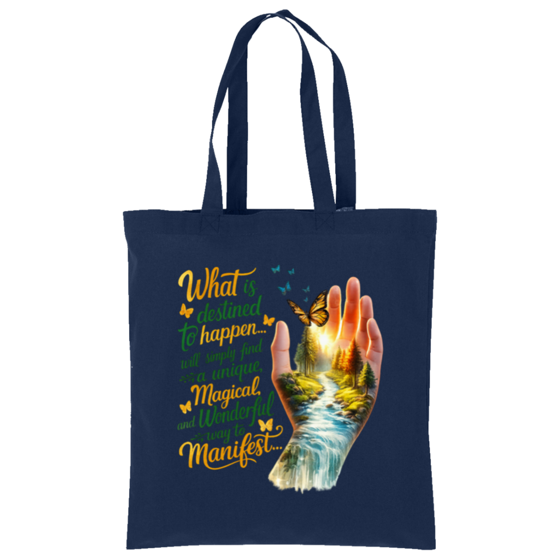 Navy blue tote bag with a hand holding a butterfly design and motivational quote on a white background