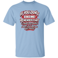 A light blue short-sleeve crewneck t-shirt with a graphic text print on the chest that reads 'IF YOU DON'T LIKE ME! REMEMBER THAT it'sMind over Matter. I don't mind and you don't matter' in white and red lettering with a distressed texture.
