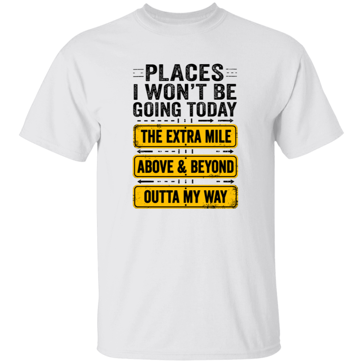 White t-shirt with motivational text design on a white background