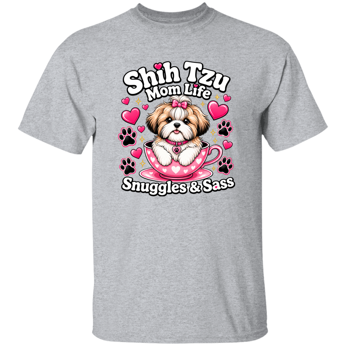 A GREY shirt saying Shih Tzu Mom Life Snuggles & Sass with a pup in a cup.