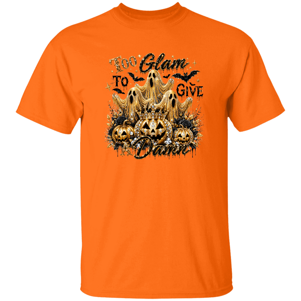  t-shirt text TOO GLAM TO GIVE A DAMN AND GHOST WITH GLAM AND PUMPKINS