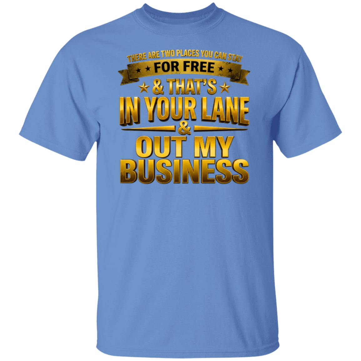 Blue t-shirt with gold text on a white background