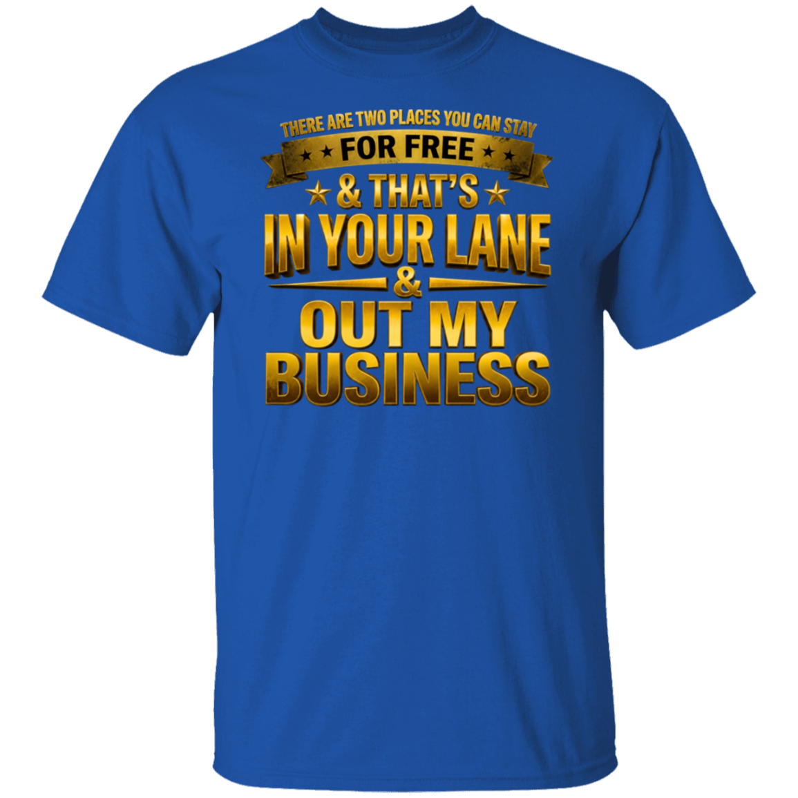 Blue t-shirt with gold text on a white background