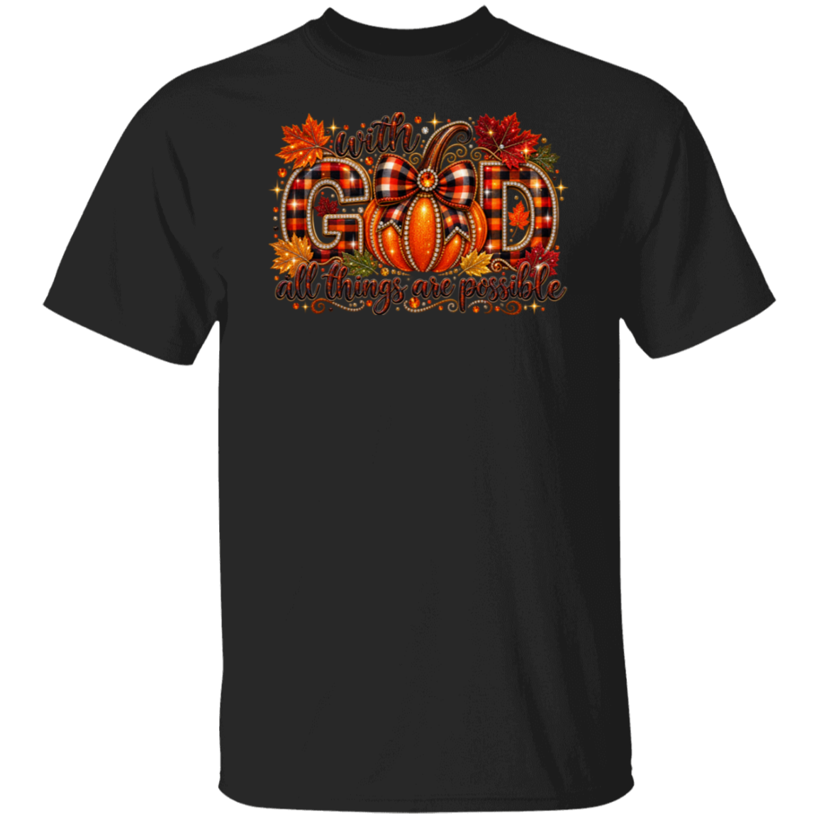 A black short-sleeve crewneck t-shirt featuring a colorful autumn-themed graphic on the chest with the text 'with GOD all things are possible' and a pumpkin, plaid pattern, and fall leaves.